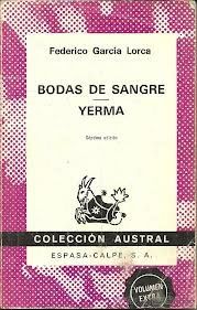 Bodas De Sangre – Yerma, Federico Lorca