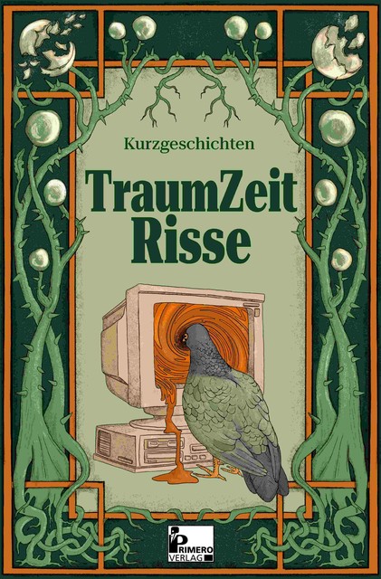 TraumZeitRisse, Almedina Elkasovic, Hannah Benjes, Jana Knösel, Jessica Grube, Kim Puntke, Lea Lühmann, Leoni Ritter, Lucy Hammann, M.J. Heiduczek, Marie Neßhöver, Mirjam Schmidt, Mirjam Weinzierl, Mona Thaden, Nadine Schmidt, Nina Funk, Paula Klöver, Paulina H. Winkler, Pia Stadhaus, Tobias Schiefer, Yannik Blanke