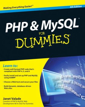 PHP and MySQL For Dummies, Janet Valade