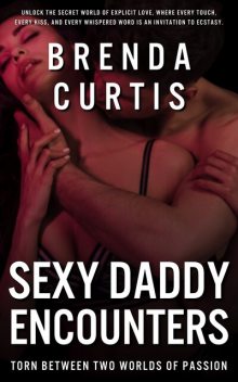 Sexy Daddy Encounters, Brenda Curtis