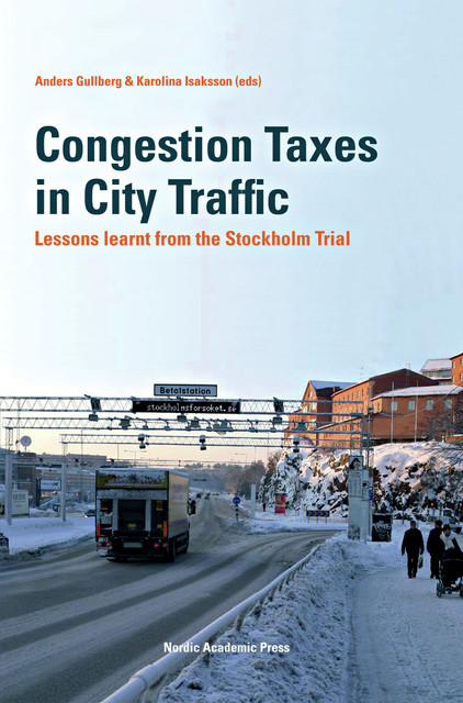 Congestion Taxes in City Traffic, Anders Gullberg
