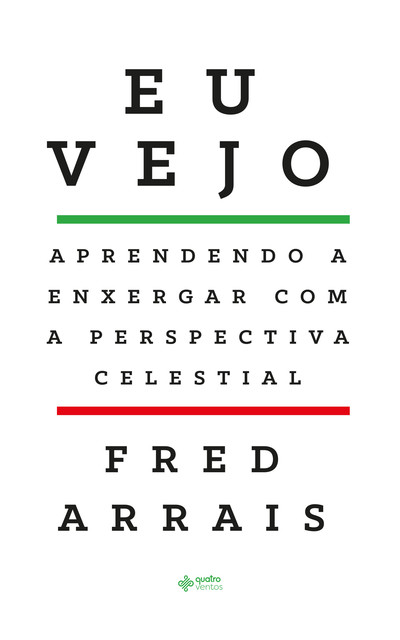 Eu vejo, Fred Arrais