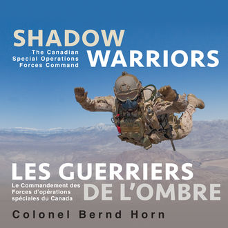Shadow Warriors / Les Guerriers de l'Ombre, Colonel Bernd Horn