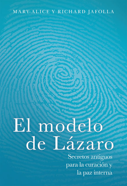 El modelo de Lázaro, Mary-Alice Jafolla, Richard Jafolla