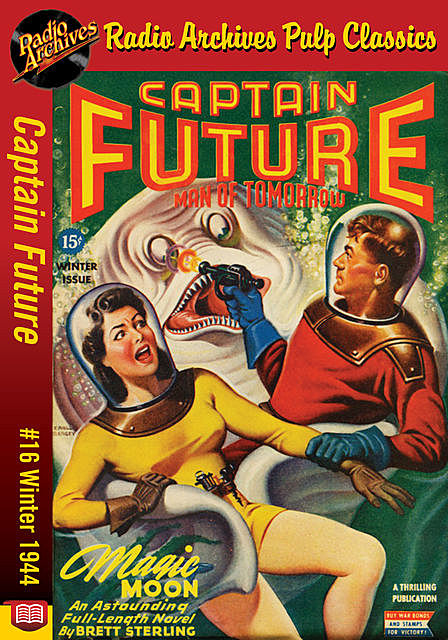 Captain Future #16 Magic Moon, Brett Sterling