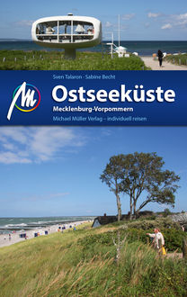 Ostseeküste - Mecklenburg-Vorpommern Reiseführer Michael Müller Verlag, Sabine Becht, Sven Talaron