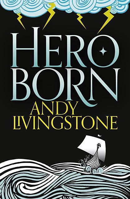 Hero Born, Andy Livingstone