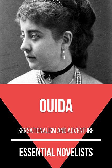 Essential Novelists – Ouida, Ouida, August Nemo
