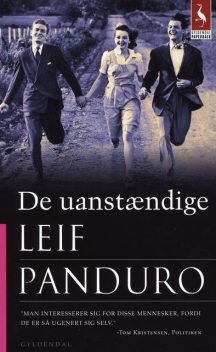 De uanstændige, Leif Panduro