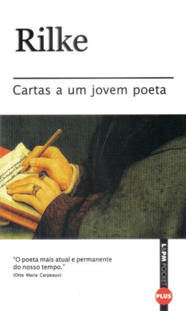 Cartas a um Jovem Poeta, Rainer Maria Rilke