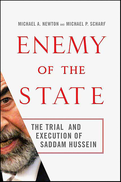 Enemy of the State, Michael Newton, Michael P. Scharf