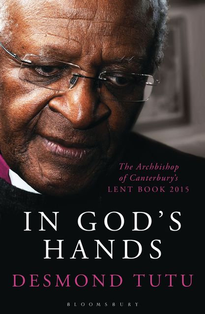 In God's Hands, Desmond Tutu
