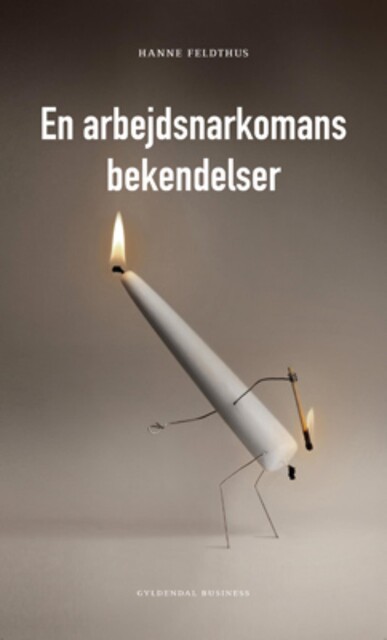 En arbejdsnarkomans bekendelser, Hanne Feldthus