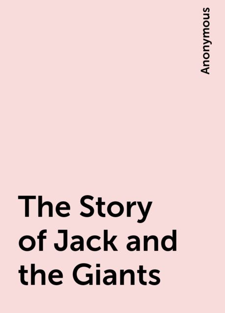 The Story of Jack and the Giants, 