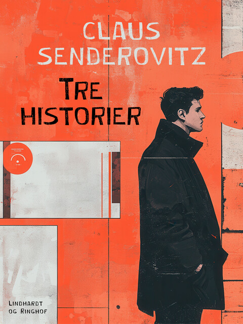 Tre historier, Claus Senderovitz