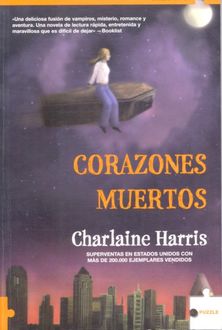 Corazones Muertos, Charlaine Harris