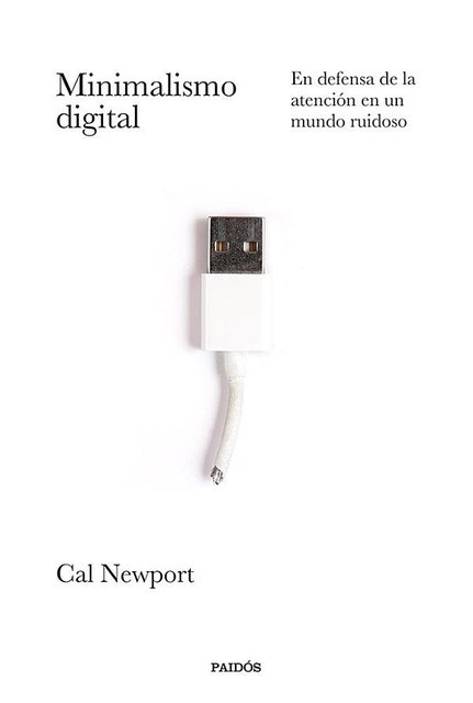 Minimalismo digital, Cal Newport