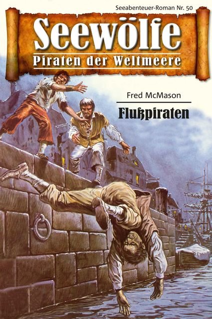 Seewölfe – Piraten der Weltmeere 50, Fred McMason