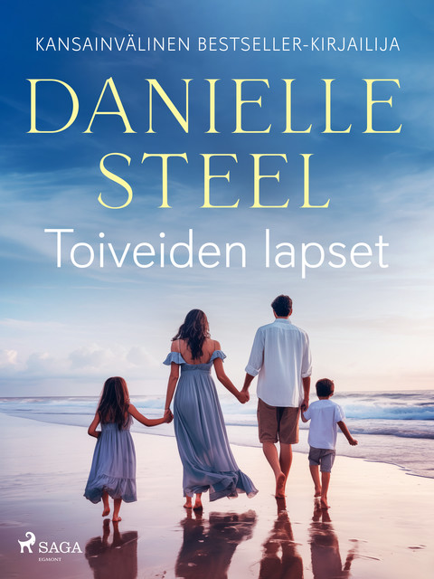 Toiveiden lapset, Danielle Steel