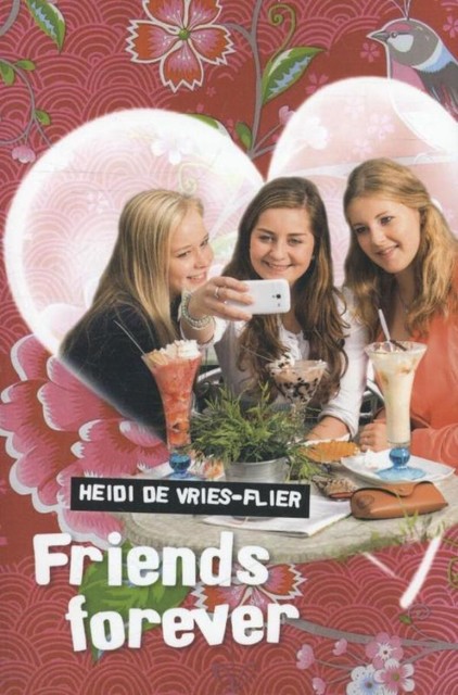 Friends forever, Heidi de Vries-Flier