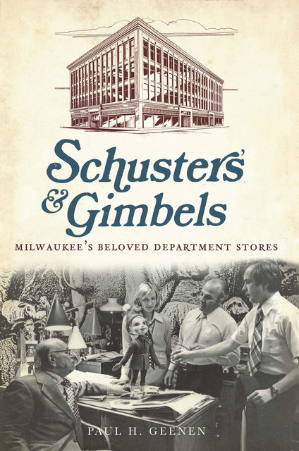 Schuster's & Gimbels, Paul Geenen