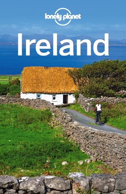 Ireland Travel Guide, Lonely Planet