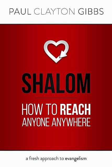Shalom, Paul Clayton Gibbs