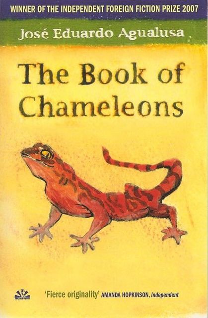 The Book of Chameleons, José Eduardo Agualusa