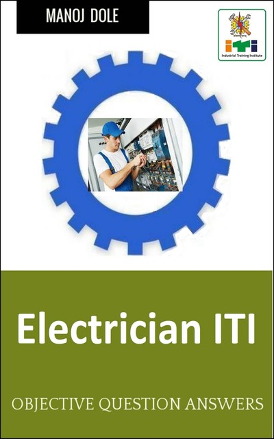 Electrician ITI, Manoj Dole