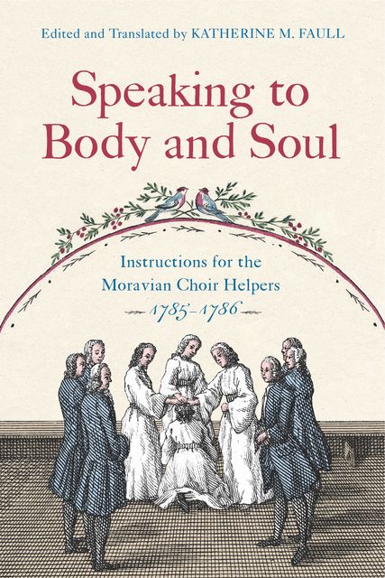 Speaking to Body and Soul, Katherine M. Faull