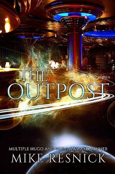 The Outpost, Mike Resnick
