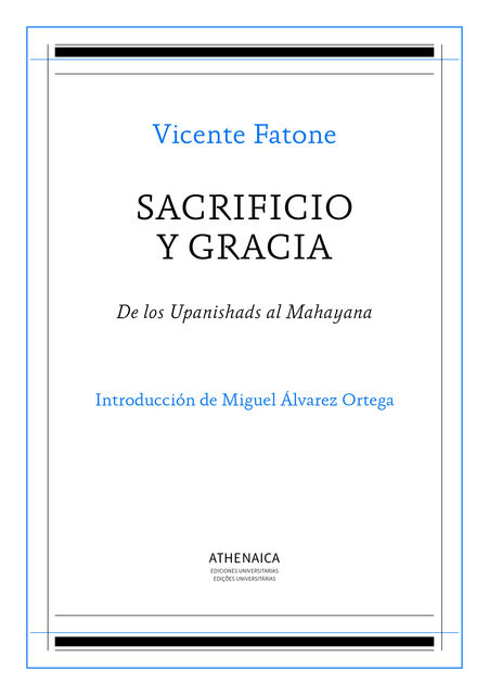 Sacrificio y gracia, Vicente Fatone