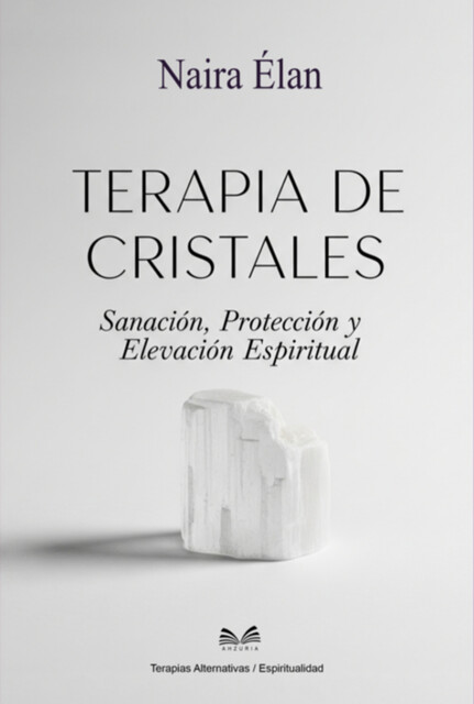 Terapia De Cristales, Luiz Santos, Naira Élan