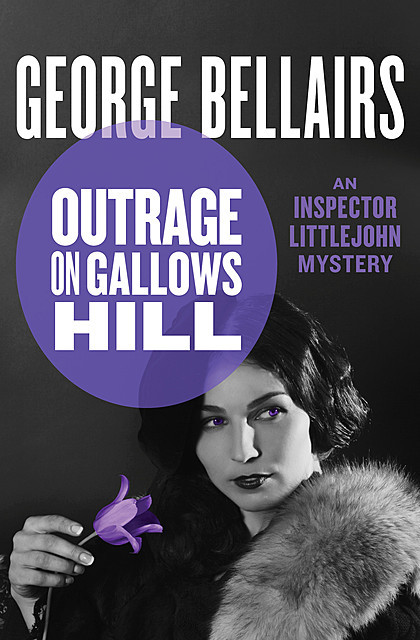 Outrage on Gallows Hill, George Bellairs