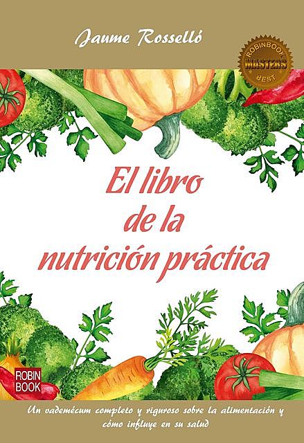 El libro de la nutrición práctica, Jaume Rosselló