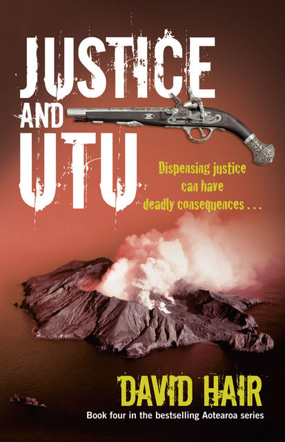 Justice and Utu, David Hair