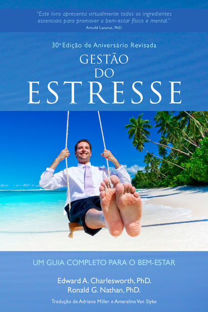 GESTÃO DO ESTRESSE, Edward A.Charlesworth, Ronald G.Nathan