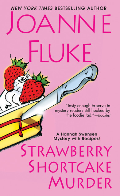 Strawberry Shortcake Murder, Joanne Fluke