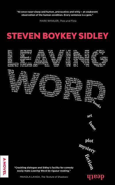 Leaving Word, Steven Boykey Sidley