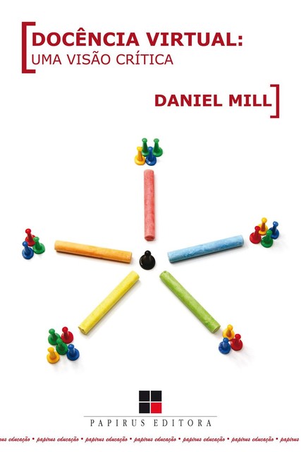Docência virtual, Daniel Mill
