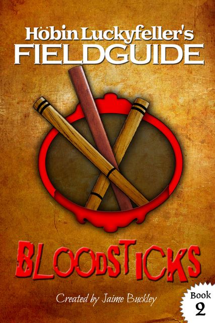 Bloodsticks, Jaime Buckley