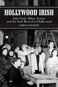 Hollywood Irish, Adrian Frazier
