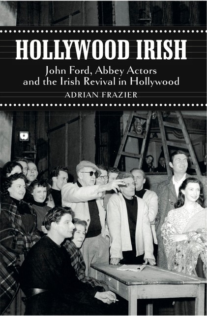 Hollywood Irish, Adrian Frazier