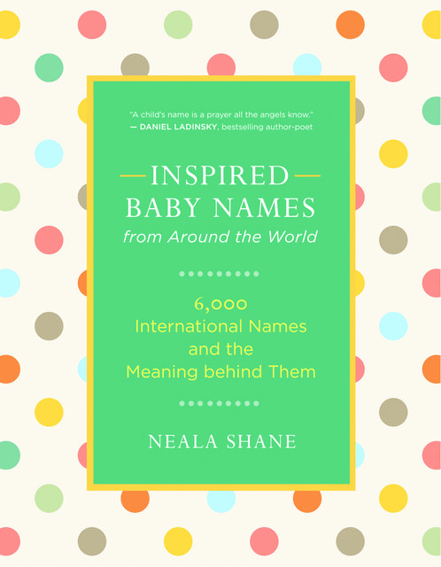 Inspired Baby Names from Around the World, Neala Shane