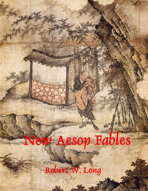 New Aesop Fables, Robert Long