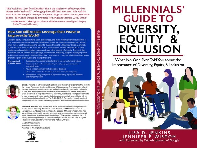 Millennials' Guide to Diversity, Equity & Inclusion, Jennifer P. Wisdom, Lisa D. Jenkins