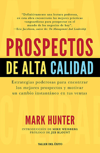 Prospectos de alta calidad, Mark Hunter