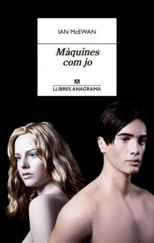 Màquines com jo, Ian McEwan
