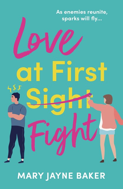 Love at First Fight, Mary Baker