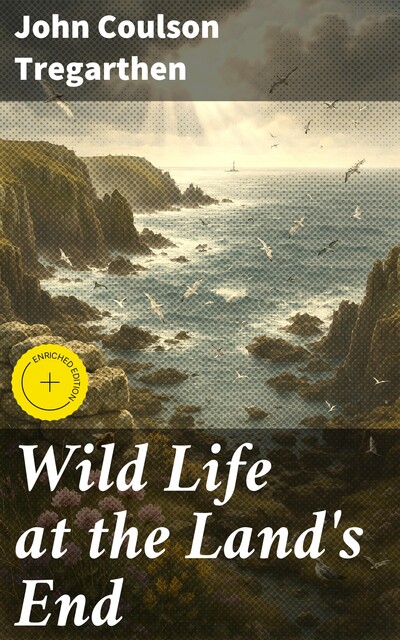 Wild Life at the Land's End, John Tregarthen
